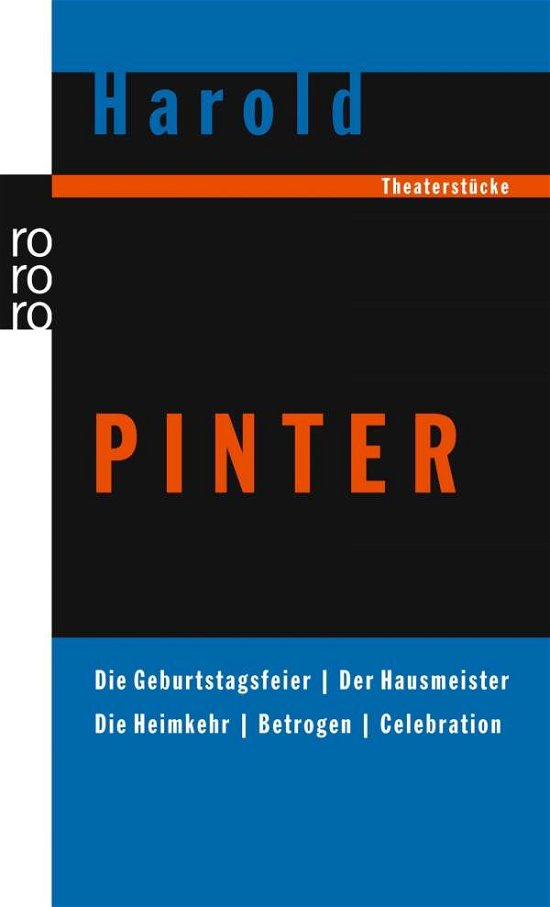 Cover for Harold Pinter · Die Geburtstagsfeier; Der Hausmeister; Die Heimkehr; Betrogen; Celebrati (Pocketbok) (2005)