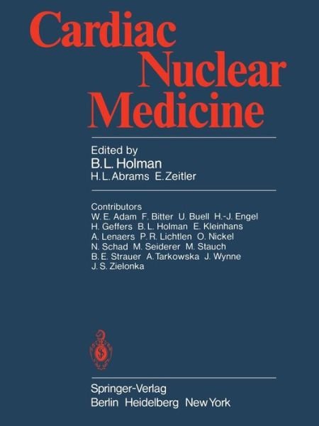 Cover for B L Holman · Cardiac Nuclear Medicine (Paperback Book) (1979)