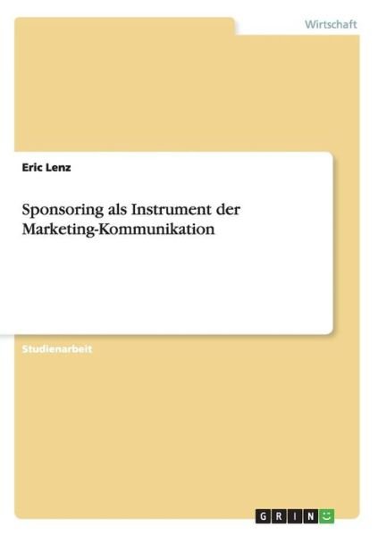Cover for Lenz · Sponsoring als Instrument der Mark (Book) [German edition] (2013)