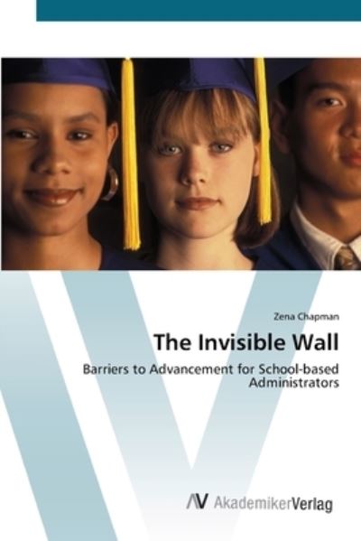 Cover for Chapman · The Invisible Wall (Book) (2012)