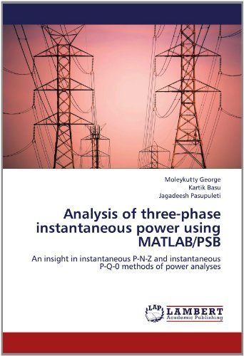 Cover for Jagadeesh Pasupuleti · Analysis of Three-phase Instantaneous Power Using Matlab / Psb: an Insight in Instantaneous P-n-z and Instantaneous P-q-0 Methods of Power Analyses (Taschenbuch) (2012)