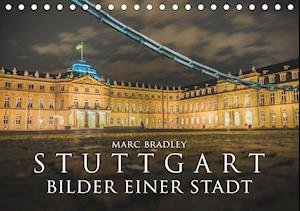 Cover for Bradley · Stuttgart - Bilder einer Stadt (Buch)