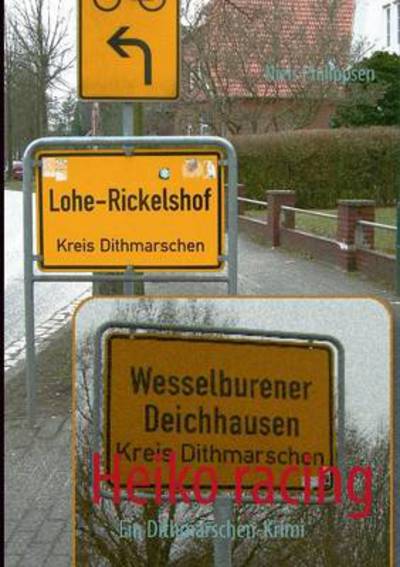 Cover for Niels Philippsen · Heiko Racing (Paperback Book) [German edition] (2013)