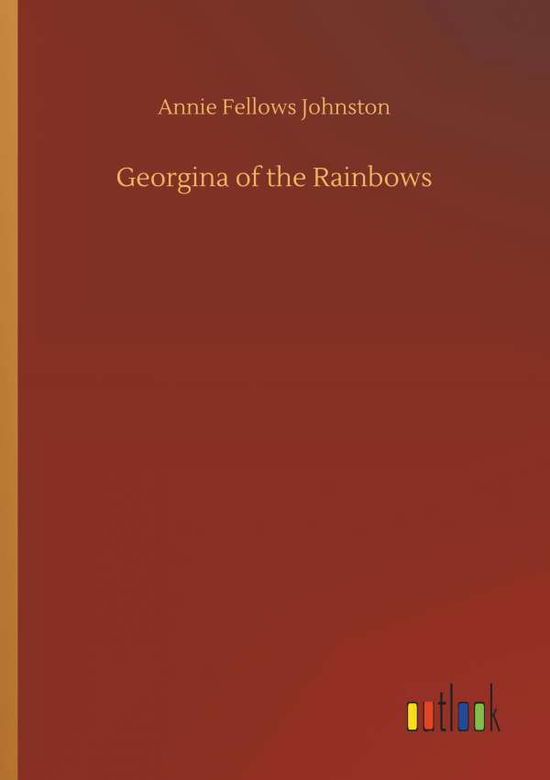 Cover for Johnston · Georgina of the Rainbows (Book) (2018)