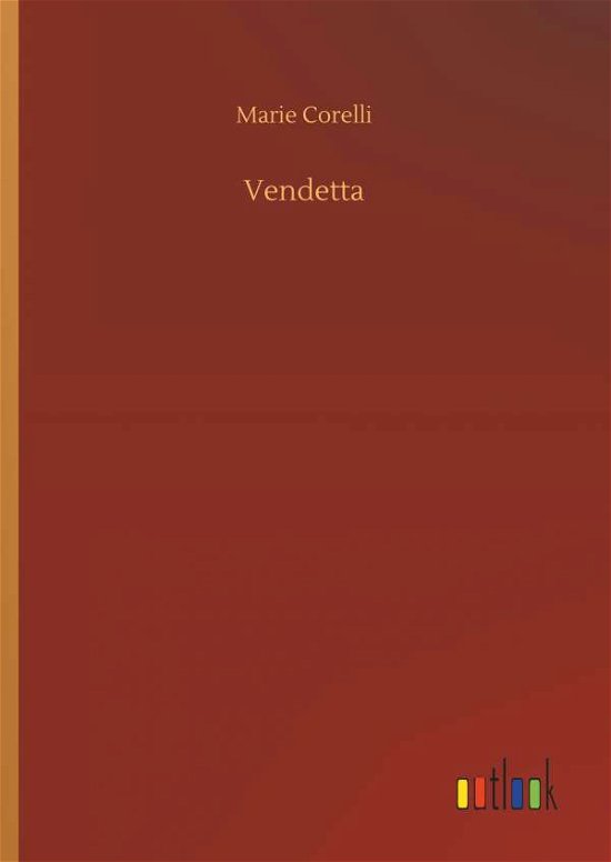 Vendetta - Corelli - Bøker -  - 9783734026034 - 20. september 2018