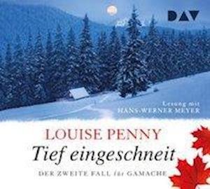 Cover for Louise Penny · Das eingeschneite Dorf. Der zw (CD)