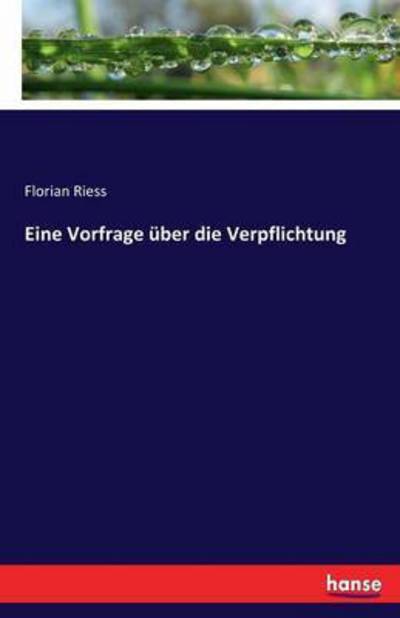 Cover for Riess · Eine Vorfrage über die Verpflicht (Book) (2017)