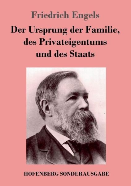 Der Ursprung der Familie, des Pr - Engels - Livres -  - 9783743712034 - 30 avril 2017