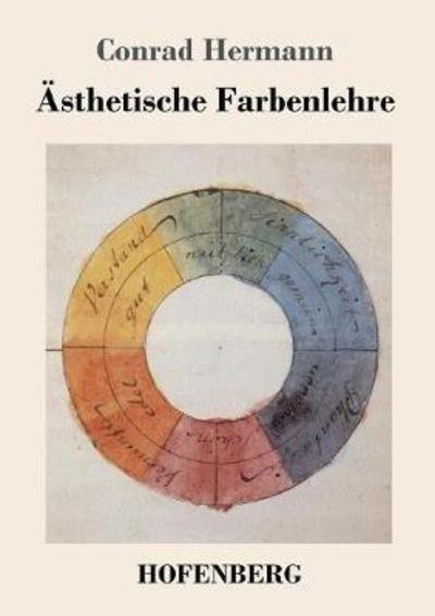 Cover for Hermann · Ästhetische Farbenlehre (Bog) (2018)