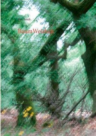 Cover for Nandi · BaumWeisheit (Book) (2017)