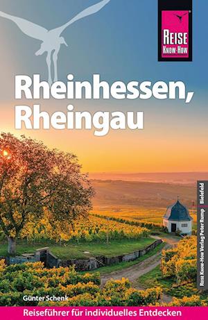 Cover for Günter Schenk · Reise Know-How Reiseführer Rheinhessen, Rheingau (Buch) (2022)