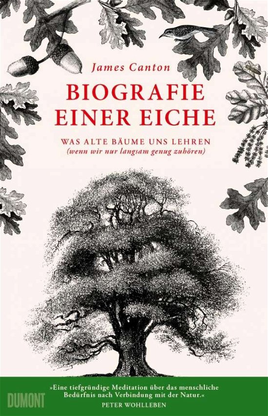 Cover for James Canton · Biografie einer Eiche (Hardcover Book) (2021)