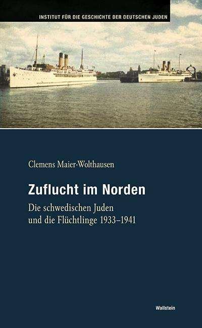 Cover for Maier-Wolthausen · Zuflucht im Norden (Book)