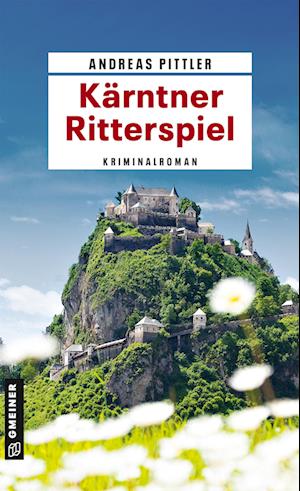 Cover for Andreas Pittler · KÃ¤rntner Ritterspiel (Book)