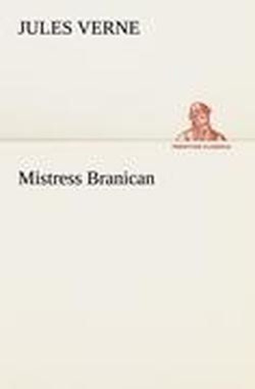 Cover for Jules Verne · Mistress Branican (Tredition Classics) (French Edition) (Pocketbok) [French edition] (2012)