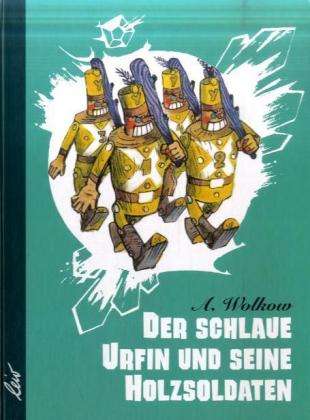 Cover for Wolkow · Schlaue Urfin und seine Holzsold (Book)