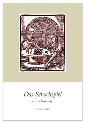 Cover for Kochanowski · Das Schachspiel (Book)