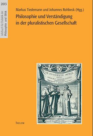 Cover for Markus Tiedemann · Philosophie und Verständigung in der pluralistischen Gesellschaft (Paperback Book) (2015)