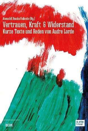Cover for Lorde · Vertrauen, Kraft &amp; Widerstand (Buch)