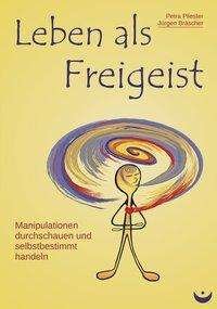 Cover for Pliester · Leben als Freigeist (Bog)
