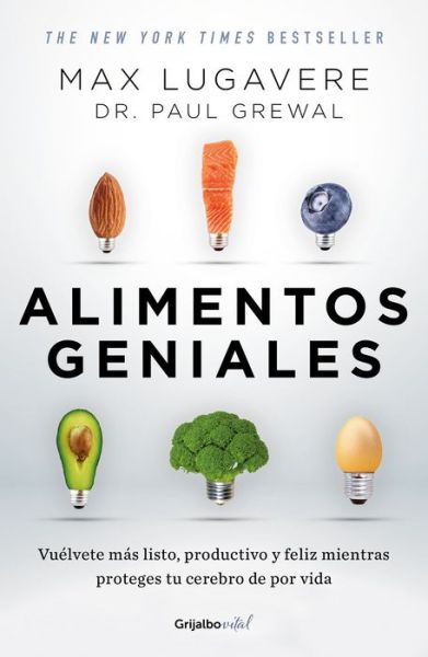 Alimentos Geniales / Genius Foods - Max Lugavere - Książki - Penguin Random House Grupo Editorial - 9786073179034 - 20 sierpnia 2019