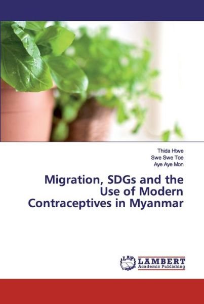 Cover for Htwe · Migration, SDGs and the Use of Mod (Book) (2019)