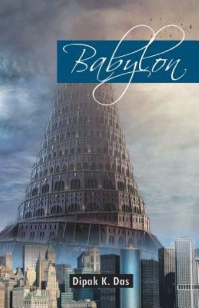 Cover for Professor Dipak K Das · Babylon (Paperback Book) (2016)