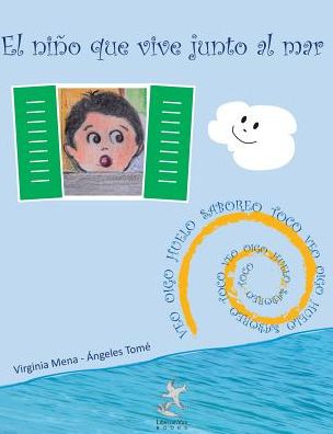 Cover for Ángeles Tomé · El nino que vive junto al mar (Hardcover Book) (2018)