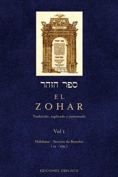 Cover for Rabi Shimon Bar Iojai · El Zohar, Vol. 1 (Hardcover Book) (2018)