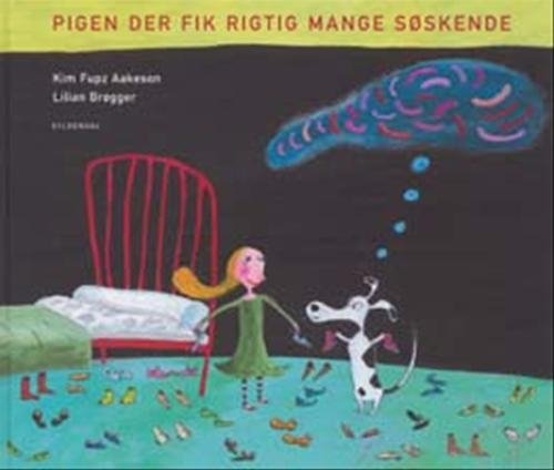 Cover for Kim Fupz Aakeson; Lilian Brøgger · Kim Fupz: Pigen der fik rigtig mange søskende (Bound Book) [1.º edición] [Indbundet] (2004)