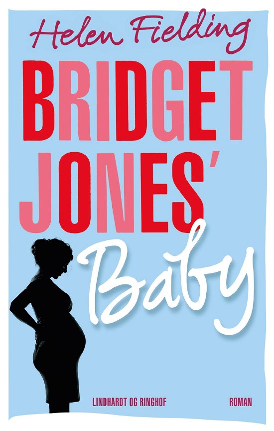 Cover for Helen Fielding · Bridget Jones's Baby (Taschenbuch) [4. Ausgabe] (2019)