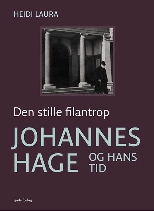 Cover for Heidi Laura · Den stille filantrop (Hardcover Book) [1st edition] (2023)