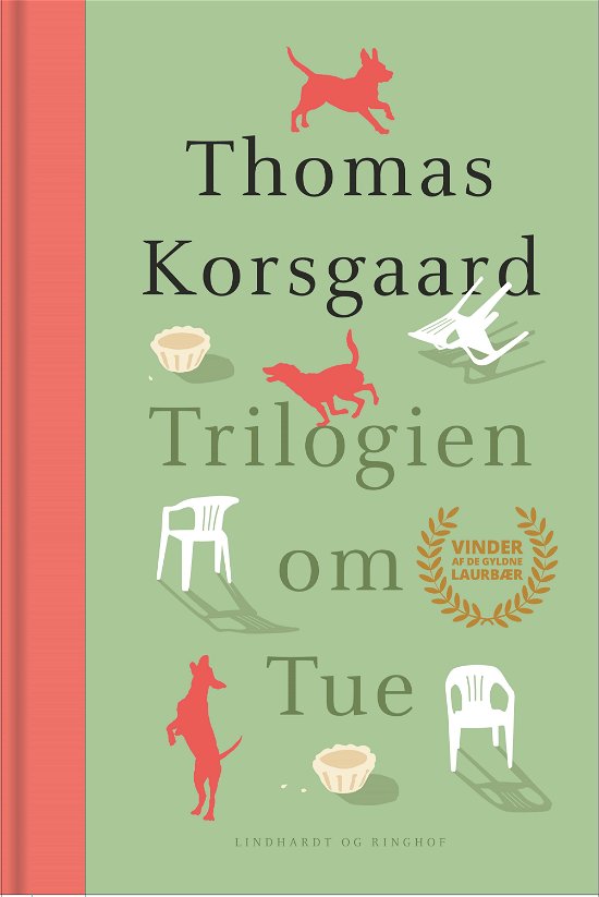 Cover for Thomas Korsgaard · Trilogien om Tue (Bound Book) [1. Painos] (2022)