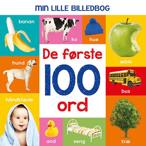 Cover for Min lille billedbog: Min lille billedbog - De første 100 ord (Pappbok) [1. utgave] (2020)