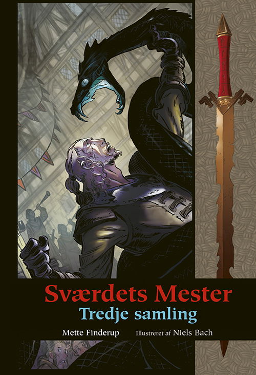 Cover for Mette Finderup · Sværdets Mester: Sværdets Mester - Tredje samling (Bound Book) [1st edition] (2024)