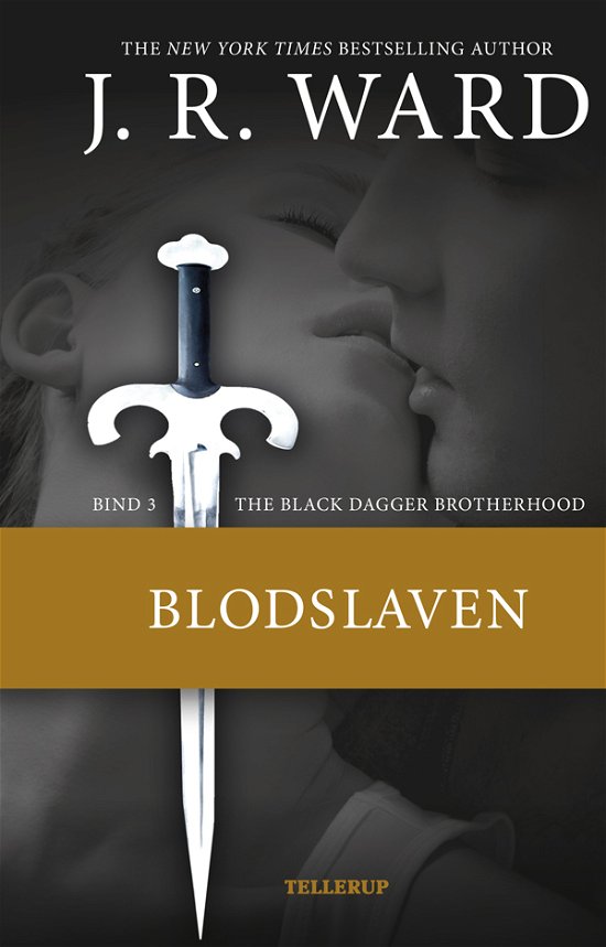 Cover for J. R. Ward · The Black Dagger Brotherhood, 3: The Black Dagger Brotherhood #3 Blodslaven (Hardcover Book) [1º edição] [Hardback] (2012)