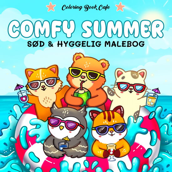 Cover for Coloring Book Cafe · Cozy Coloring: Malebog: Comfy Summer - Cozy Coloring (Paperback Bog) [1. udgave] (2025)