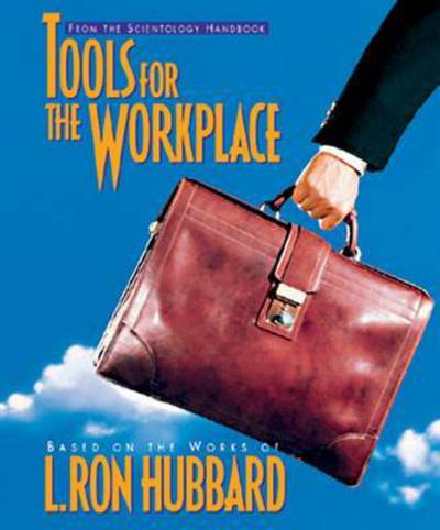 Cover for L. Ron Hubbard · Tools for the Workplace - Scientology Handbook Series (Pamphlet) (2004)