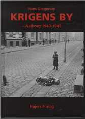 Cover for Hans Gregersen · Krigens by (Bound Book) [1º edição] (2009)