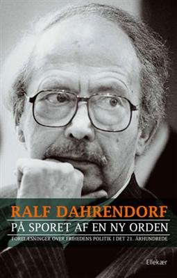 Cover for Ralf Dahrendorf · På sporet af en ny orden (Sewn Spine Book) [1st edition] (2007)