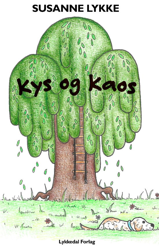 Cover for Susanne Lykke · Kys og kaos (Innbunden bok) [1. utgave] (2020)