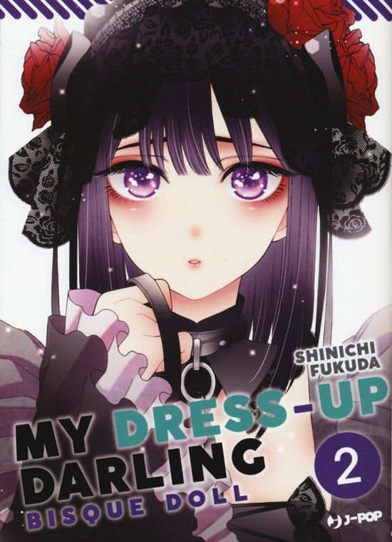 My Dress Up Darling. Bisque Doll #02 - Shinichi Fukuda - Gadżety -  - 9788834909034 - 