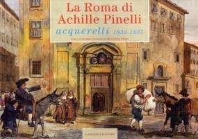 The Rome of Achille Pinelli -  - Bøger - Gangemi - 9788849213034 - 15. august 2007