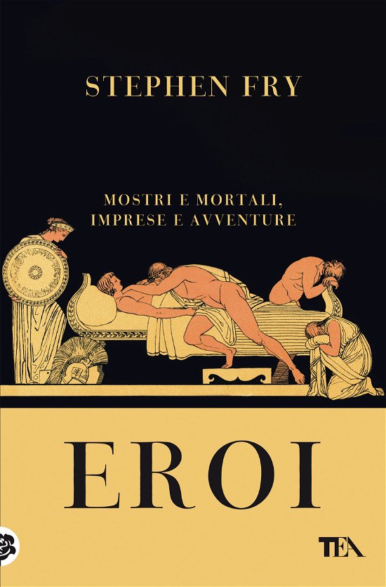 Cover for Stephen Fry · Eroi. Mostri E Mortali, Imprese E Avventure (Book)