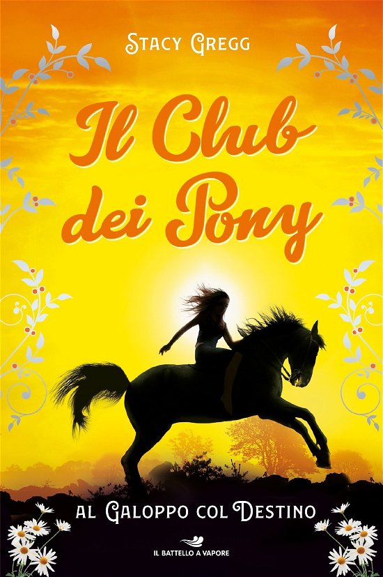Cover for Stacy Gregg · Al Galoppo Col Destino. Il Club Dei Pony (Book)