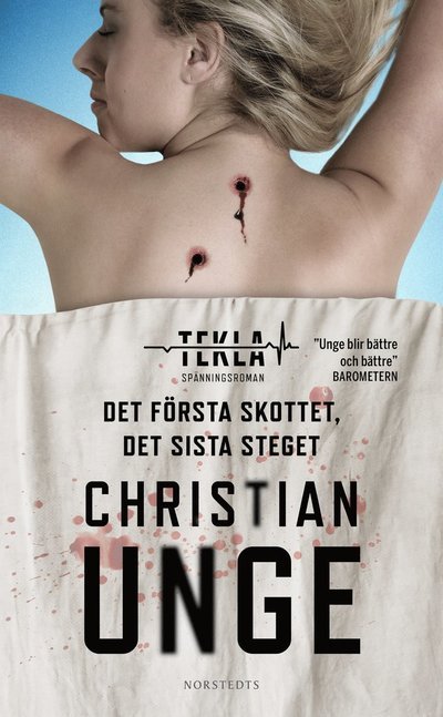 Cover for Christian Unge · Det första skottet, det sista steget (Paperback Book) (2022)