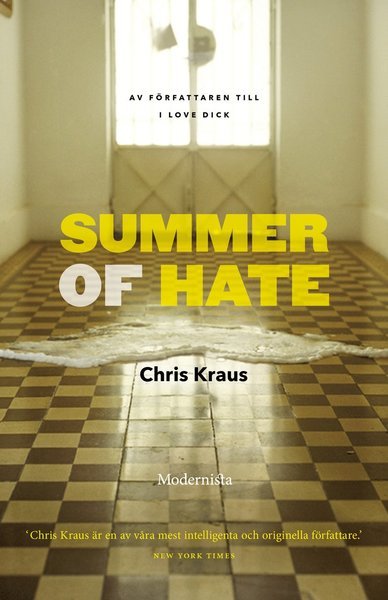 Cover for Chris Kraus · Summer of Hate (Bound Book) (2019)