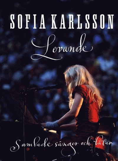 Cover for Sofia Karlsson · Levande - Notbok (Buch) (2011)