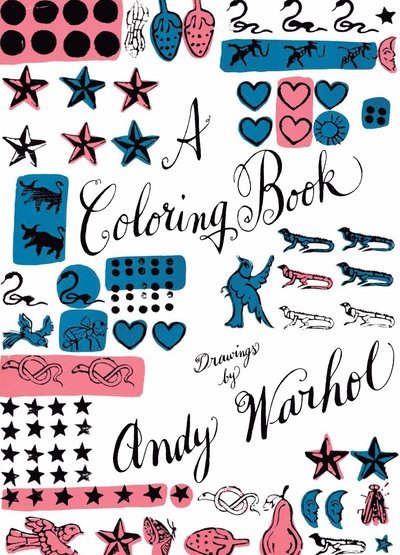 Cover for Andy Warhol · A coloring book : drawings by Andy Warhol (Gebundesens Buch) (2012)