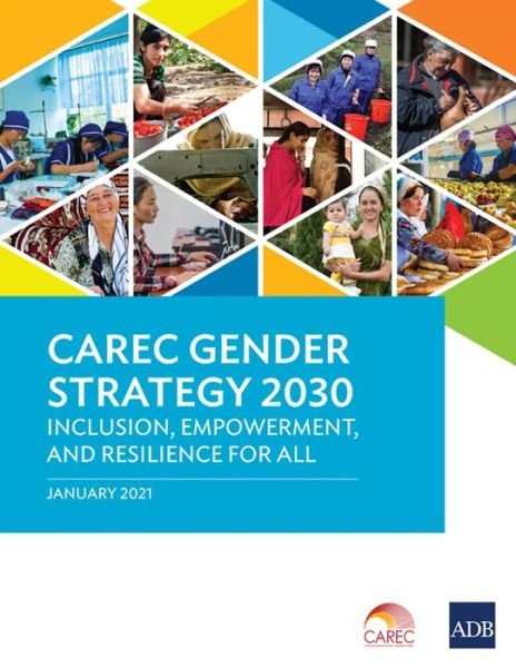 Cover for Asian Development Bank · CAREC Gender Strategy 2030 (Paperback Book) (2021)